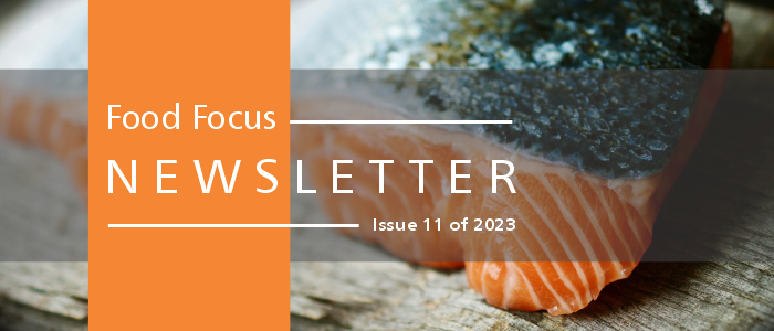 Food Focus Newsletter 11 of 2023